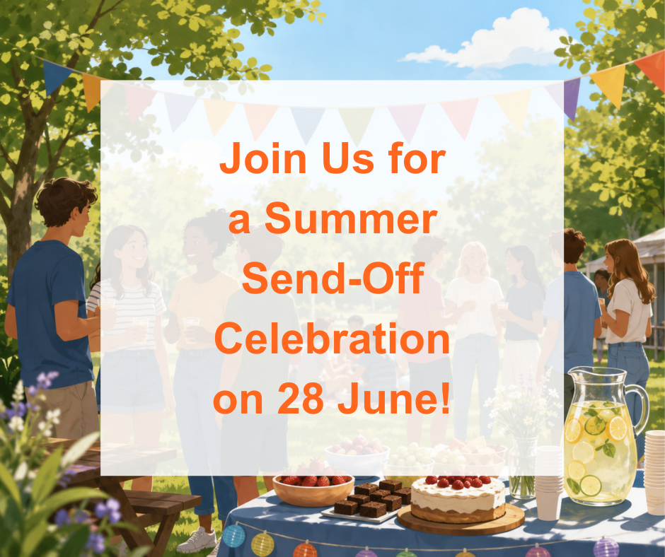 Join Us for a Summer Send-Off Celebration on 28 June!